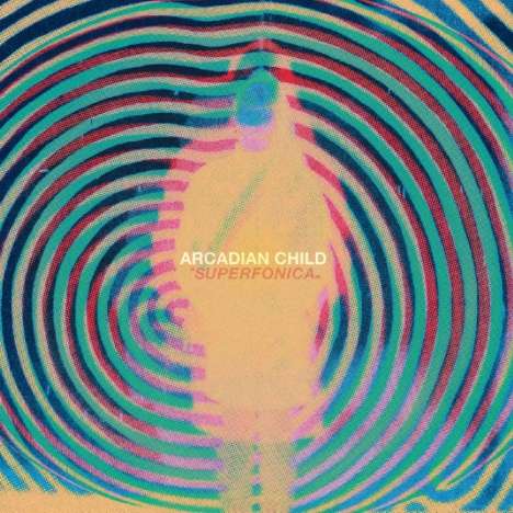 Arcadian Child: Superfonica, CD