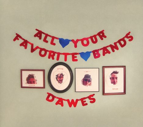 Dawes: All Your Favorite Bands, CD