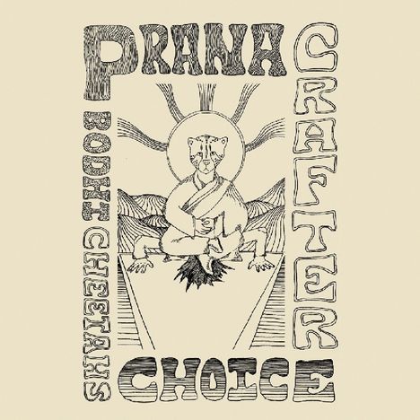 Prana Crafter: Bodhi Cheetah's Choice, CD