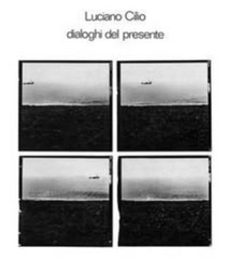 "Luciano Cilio, dialoghi del presente." Vier schwarz-weiße Fotos, jeweils mit Horizont und Landschaftslinien.