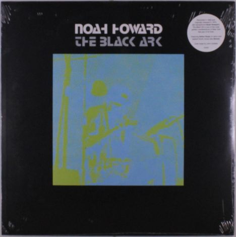 „NOAH HOWARD THE BLACK ARK“ auf schwarzem Hintergrund. Illustration in Blau und Grün zeigt Musiker mit Instrument.