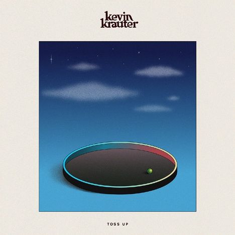 Kevin Krauter: Toss Up (Limited-Edition) (Green Vinyl), LP