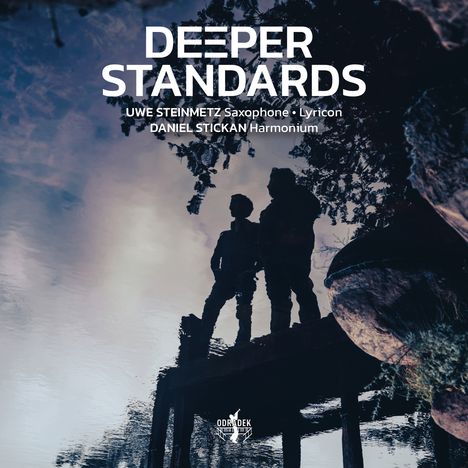 Musik für Saxophon &amp; Harmonium - "Deeper Standards", CD