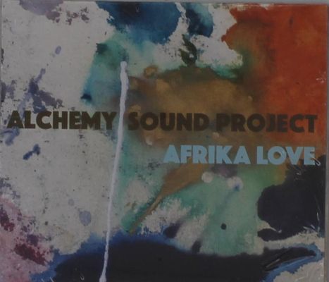 Alchemy Sound Project: Afrika Love, CD