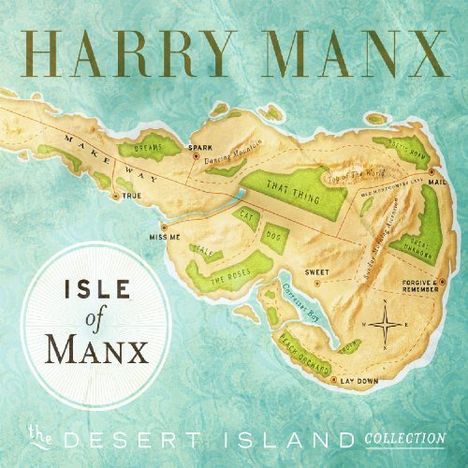 Harry Manx: Isle Of Manx:The Desert Island, CD