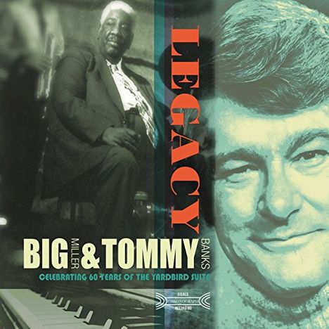 Big Miller &amp; Tommy Banks: Legacy, CD