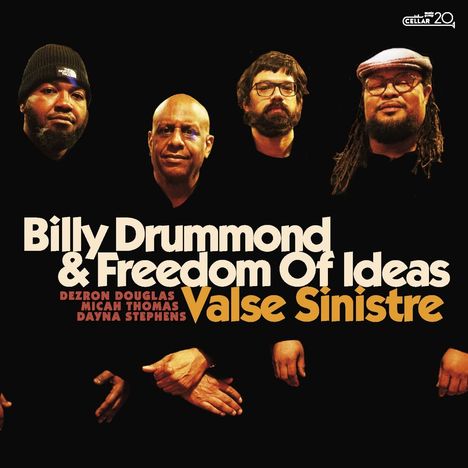 Billy Drummond (geb. 1959): Valse Sinistre, CD