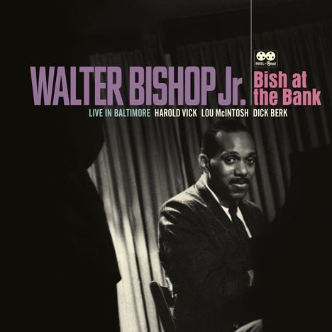 Walter Bishop Jr. (1927-1998): Bish At The Bank: Live In Baltimore, 2 CDs