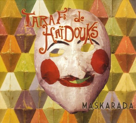 Taraf De Haidouks: Maskarada, CD