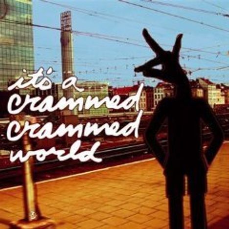 It's A Crammed Crammed World, CD