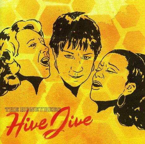 The Honeybees: Hive Jive, CD