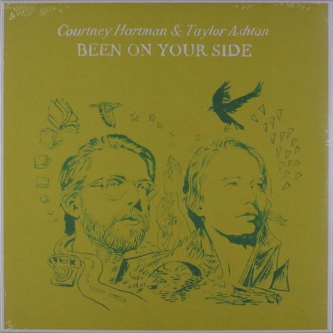 Courtney Hartman &amp; Taylor Ashton: Been On Your Side, LP