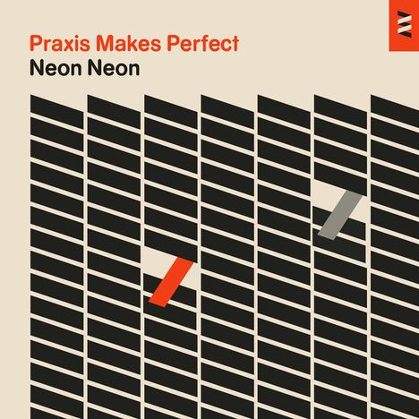 Neon Neon: Praxis Makes Perfect, CD