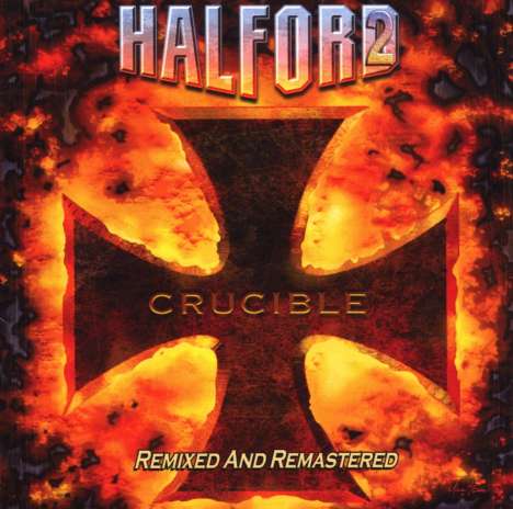 Rob Halford: Crucible: Remixed &amp; Remastered, CD