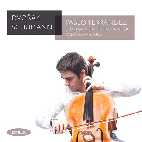 Pablo Ferrandez - Dvorak / Schumann, CD