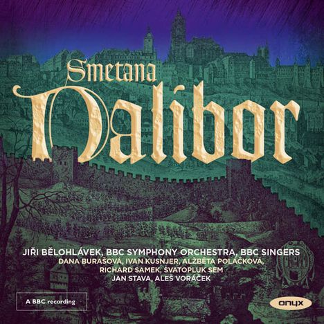 Bedrich Smetana (1824-1884): Dalibor, 2 CDs