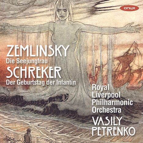 Alexander von Zemlinsky (1871-1942): Die Seejungfrau (Fantasie nach Andersen), CD