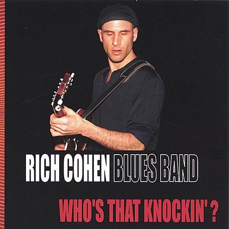 Rich Cohen: Who's That Knockin'?, CD