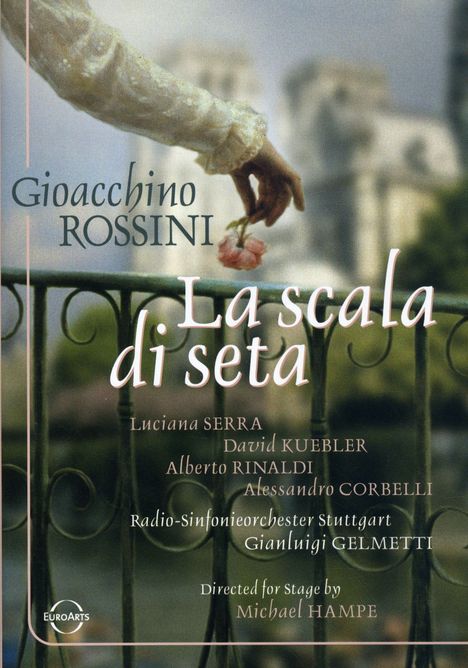 Gioacchino Rossini (1792-1868): La Scala di Seta, DVD