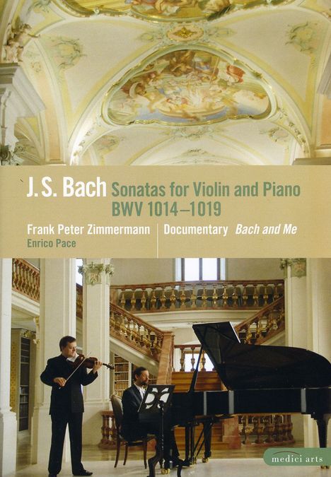 Johann Sebastian Bach (1685-1750): Sonaten für Violine &amp; Cembalo BWV 1014-1019, DVD