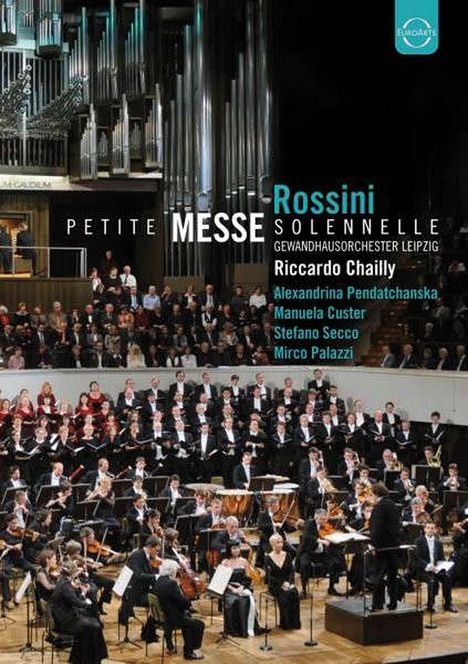 Gioacchino Rossini (1792-1868): Petite Messe Solennelle, DVD