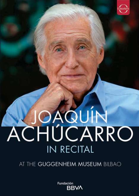 Joaquin Achucarro - Recital at the Guggenheim Museum Bilbao, DVD