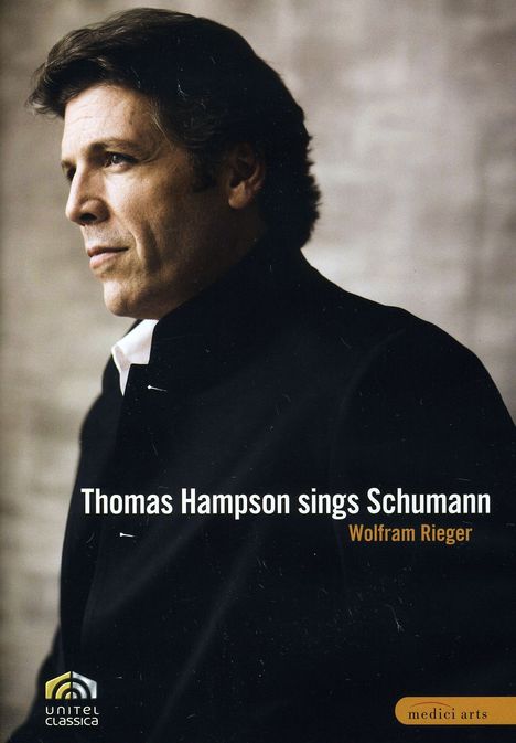 Thomas Hampson singt Schumann, DVD