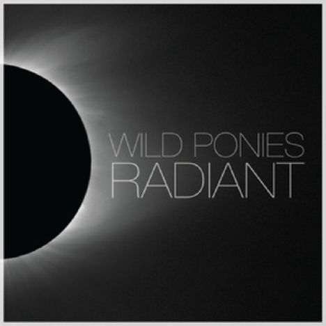 Wild Ponies: Radiant, CD