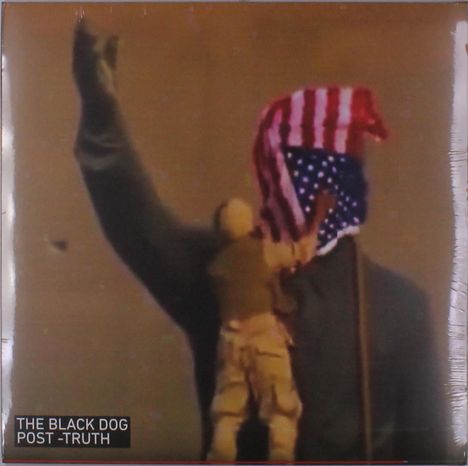 The Black Dog: Post-Truth (Limited-Edition), 2 LPs