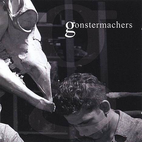 Gonstermachers: Gonstermachers, CD