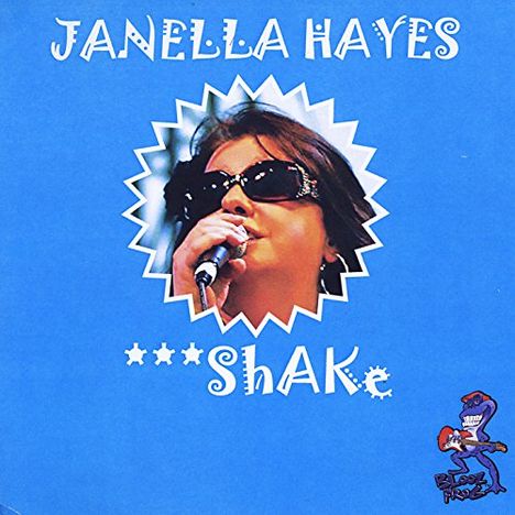 Janella Hayes: Shake, CD