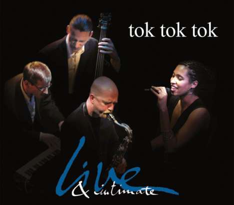 Tok Tok Tok: Live &amp; Intimate, CD