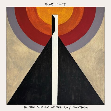 Blind Pilot: In The Shadow Of The Holy Mountain, CD