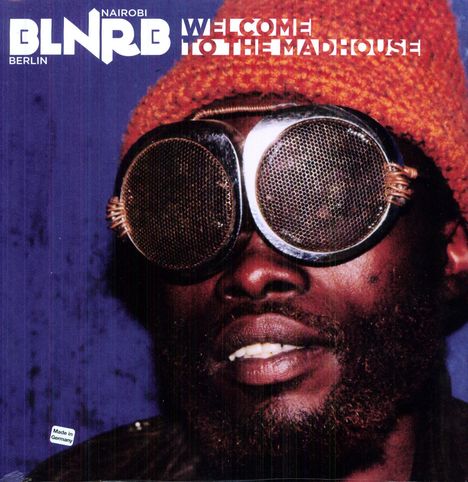 BLNRB - Welcome To The Madhouse, LP