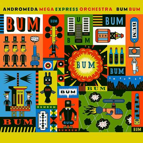 Andromeda Mega Express Orchestra: Bum Bum, CD