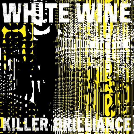 White Wine: Killer Brilliance, CD