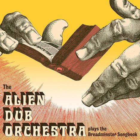 The Alien Dub Orchestra: Plays the Breadminster Songbook, LP