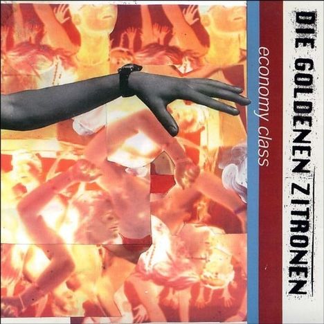 Die Goldenen Zitronen: Economy Class (180g) (Limited Edition) (remastered), LP