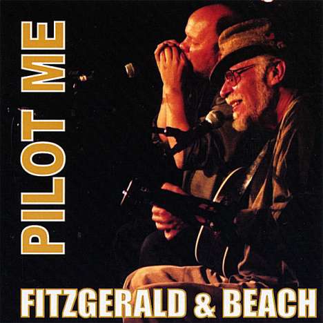 Fitzgerald &amp; Beach: Pilot Me, CD