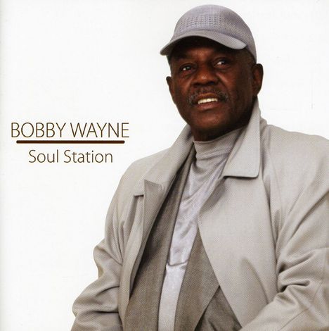 Bobby Wayne: Soul Station, CD