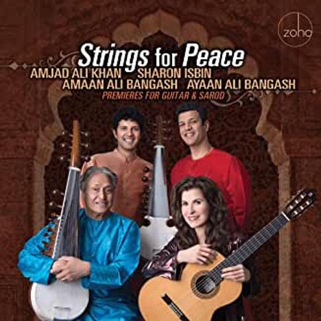 Sharon Isbin: Strings For Peace: Premieres For Guitar &amp; Sarod, CD