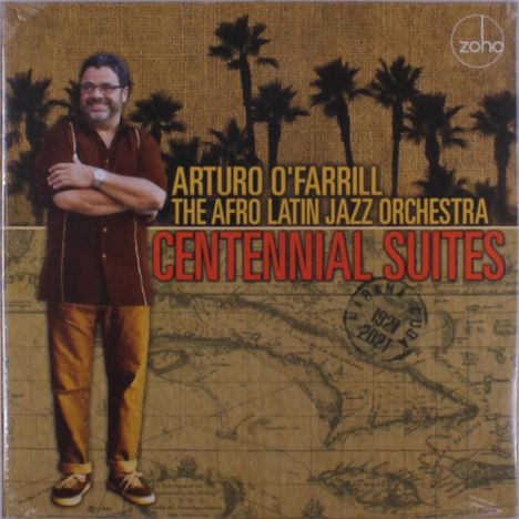 Arturo O'Farrill (geb. 1961): Centennial Suites, LP