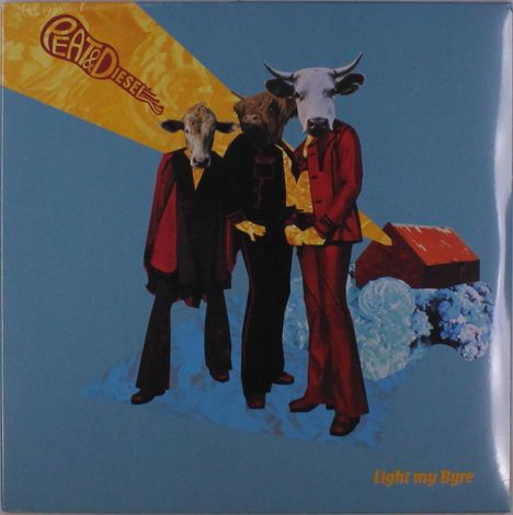 Peat & Diesel: Light My Byre, LP