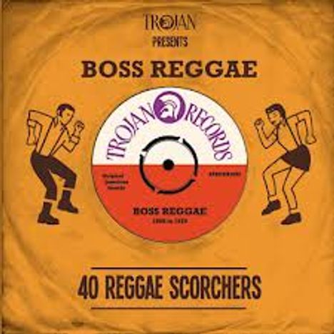 Trojan Records Presents: Boss Reggae 40 Reggae Scorchers, 2 CDs