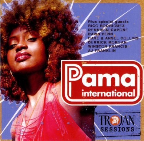 Pama International: Trojan Sessions (Limited-Numbered-Edition), CD