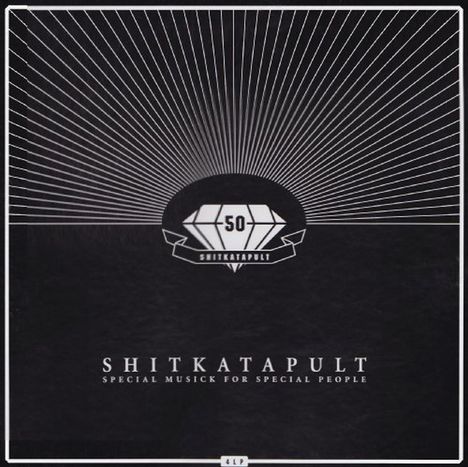 Logo mit "50 SHITKATAPULT", darunter "SPECIAL MUSICK FOR SPECIAL PEOPLE". Strahlenmuster von oben herab.