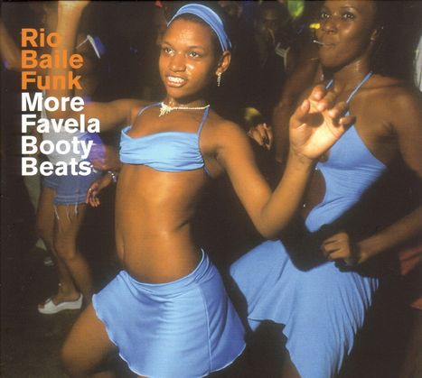 Rio Baile Funk - More Favela..., CD