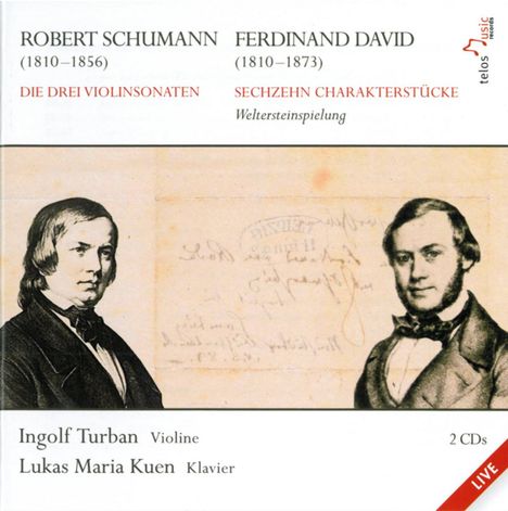 Robert Schumann (1810-1856): Sonaten für Violine &amp; Klavier Nr.1-3, 2 CDs
