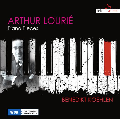 Arthur Lourie (1892-1966): Klavierwerke, CD