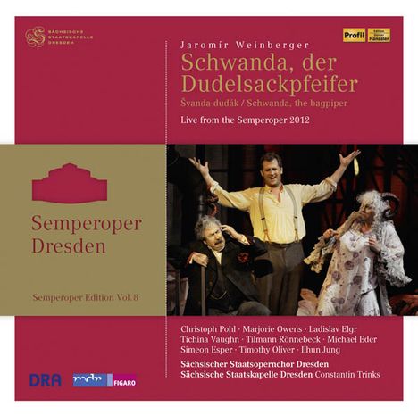 Jaromir Weinberger (1896-1967): Schwanda,der Dudelsackpfeifer, 2 CDs